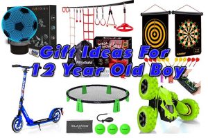 Gift Ideas For 12 Year Old Boy